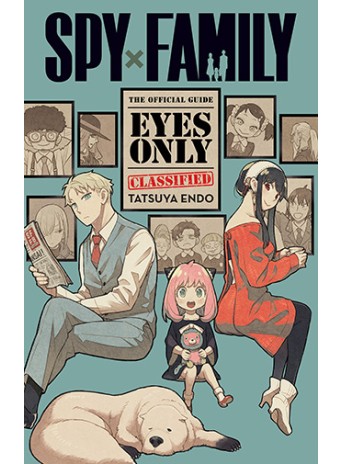 Spy x Family: The Official Guide—Eyes Only