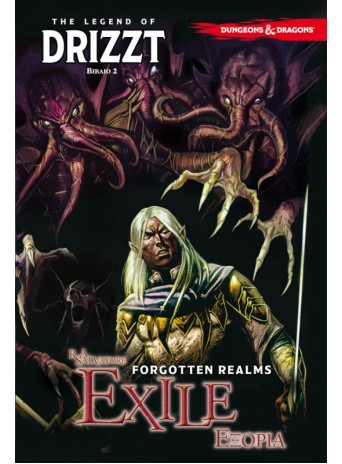 Forgotten Realms: The Legend of Drizzt Βιβλίο 2 - Εξορία 