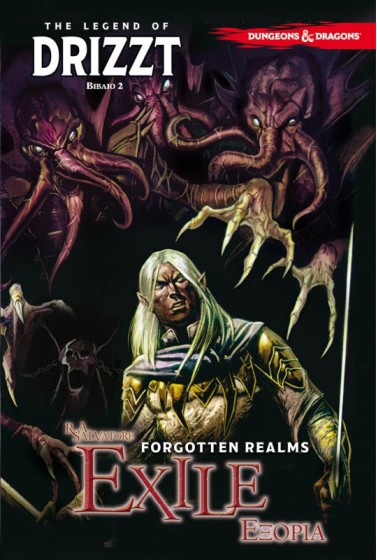 Forgotten Realms: The Legend of Drizzt Βιβλίο 2 - Εξορία 
