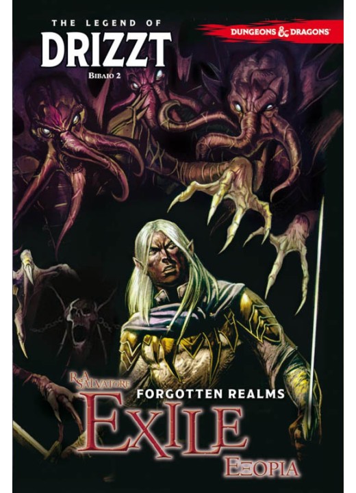 Forgotten Realms: The Legend of Drizzt Βιβλίο 2 - Εξορία 