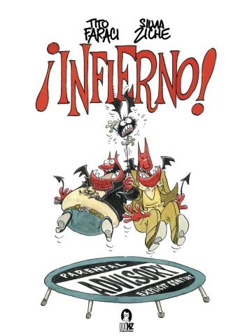 ¡INFIERNO! 