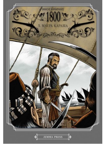 1800: 5. Μαύρα Καράβια 