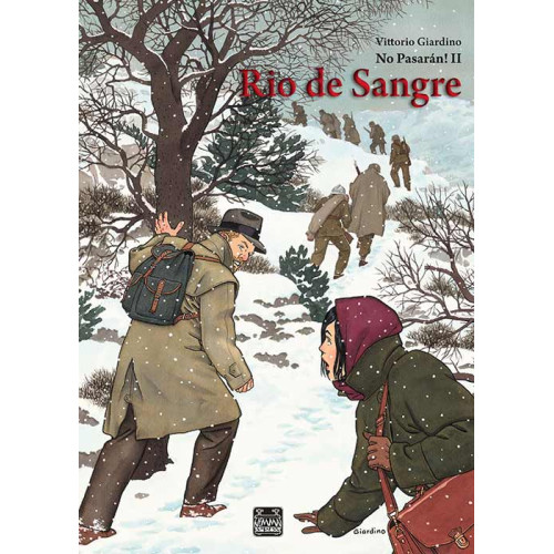No Pasarán! II. Rio de Sangre 