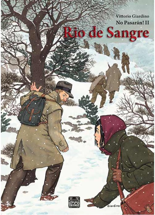 No Pasarán! II. Rio de Sangre 