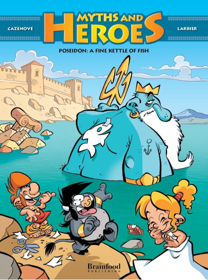MYTHS AND HEROES #4 POSEIDON: A Fine Kettle Of Fish