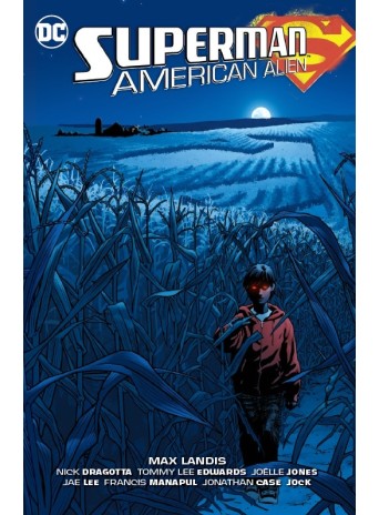 Superman – American alien Superman – American alien
