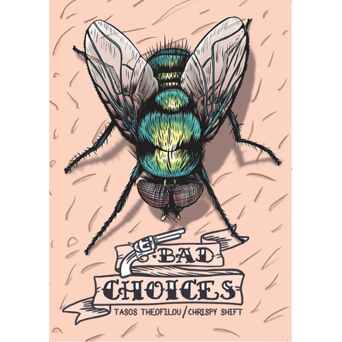Bad Choices