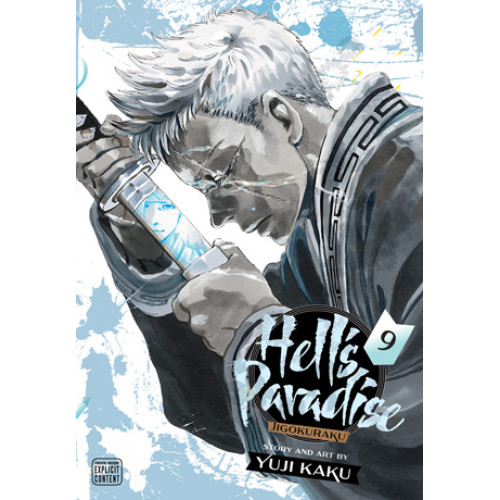 Hell’s Paradise: Jigokuraku, Vol. 9 