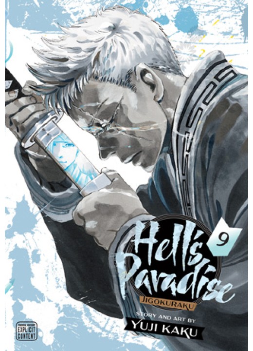 Hell’s Paradise: Jigokuraku, Vol. 9 