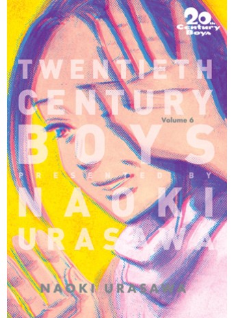 20th Century Boys: The Perfect Edition, Vol. 6 20th Century Boys: The Perfect Edition, Vol. 6