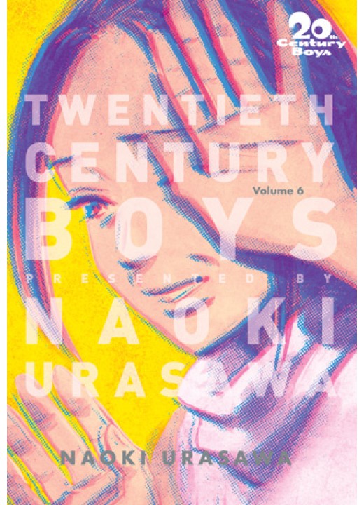 20th Century Boys: The Perfect Edition, Vol. 6