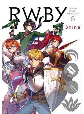RWBY: Official Manga Anthology, Vol. 5