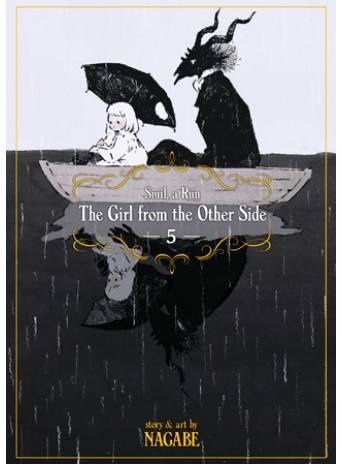 The Girl From the Other Side: Siúil, a Rún Vol. 5