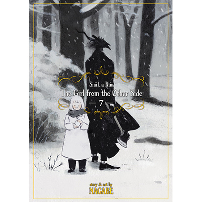 The Girl From the Other Side: Siúil, a Rún Vol. 7