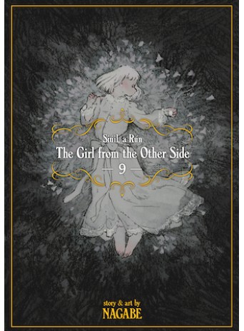 The Girl From the Other Side: Siúil, a Rún Vol. 9
