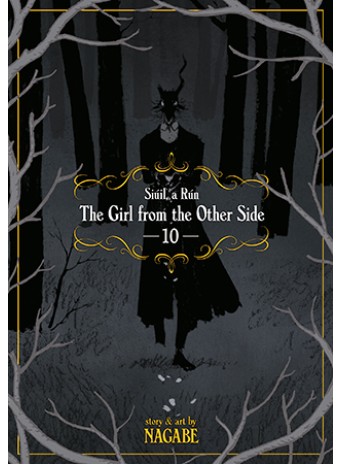 The Girl From the Other Side: Siúil, a Rún Vol. 10