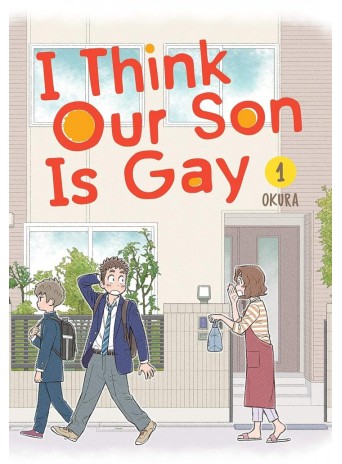I think our son is gay I think our son is gay