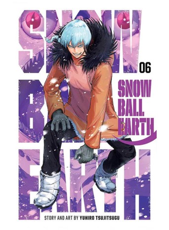 Snowball Earth, Vol. 6
