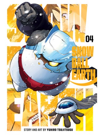 Snowball Earth, Vol. 4 Snowball Earth, Vol. 4