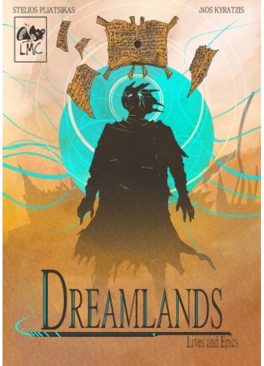 Dreamlands: Chapter 1: Lives and Epics
