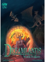 Dreamlands: Chapters 1, 2 & 3: Worldwalkers