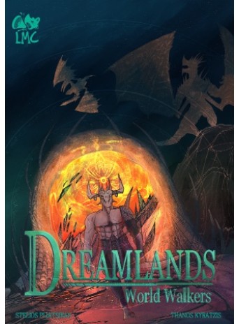 Dreamlands: Chapters 1, 2 & 3: Worldwalkers Dreamlands: Chapters 1, 2 & 3: Worldwalkers