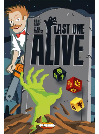 Last One Alive Last One Alive