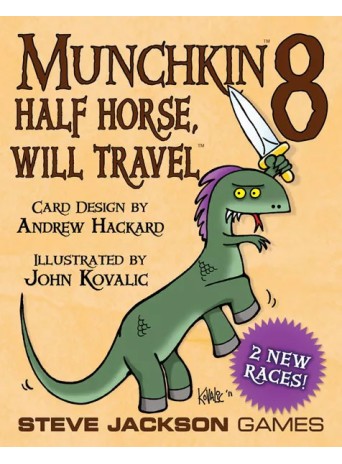 Munchkin 8 Half Horse, Will Travel 