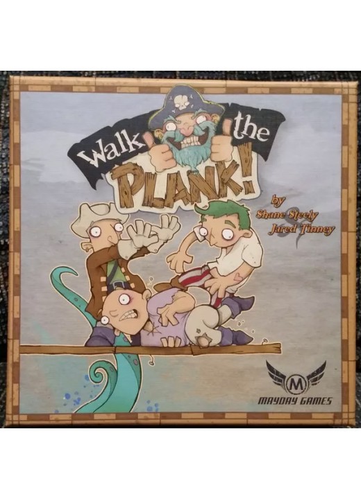 Walk the Plank!