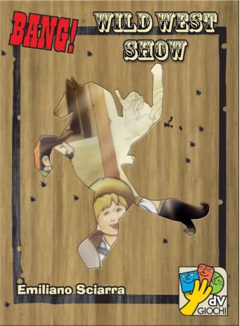 BANG! Wild West Show BANG! Wild West Show