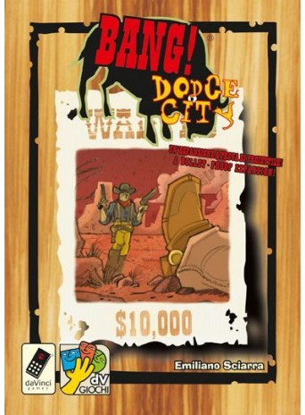 BANG! Dodge City BANG! Dodge City
