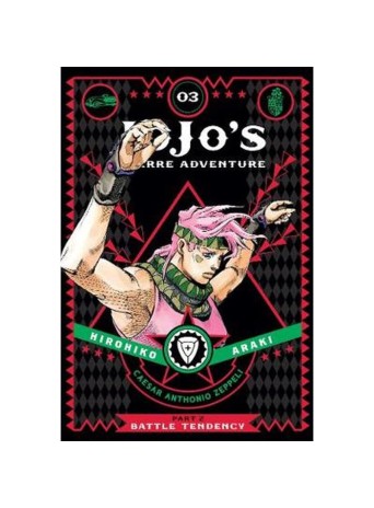 JoJo’s Bizarre Adventure: Part 2 - Battle Tendency, Vol. 3